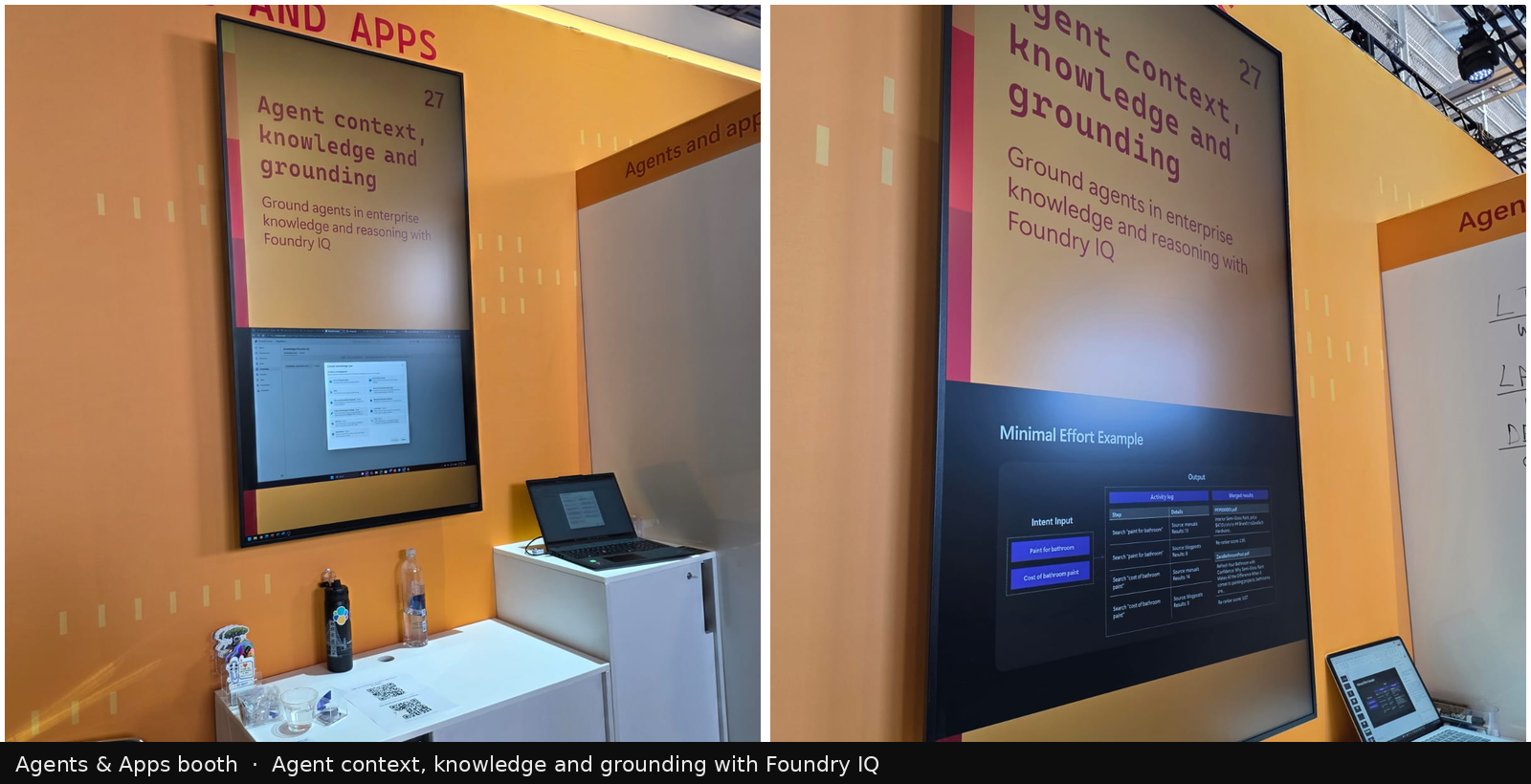 The Agents and Apps booth at Microsoft Build 2026 showing slide 27, Agent context knowledge and grounding with Foundry IQ, including a Minimal Effort Example of agentic retrieval across manuals and blog posts with re ranker scores